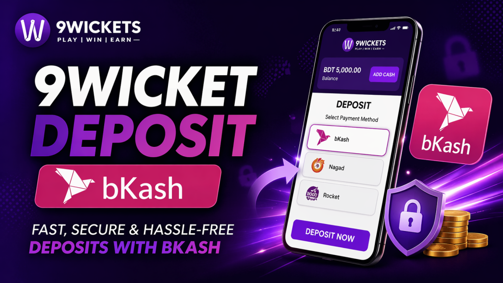 9wicket deposit bkash