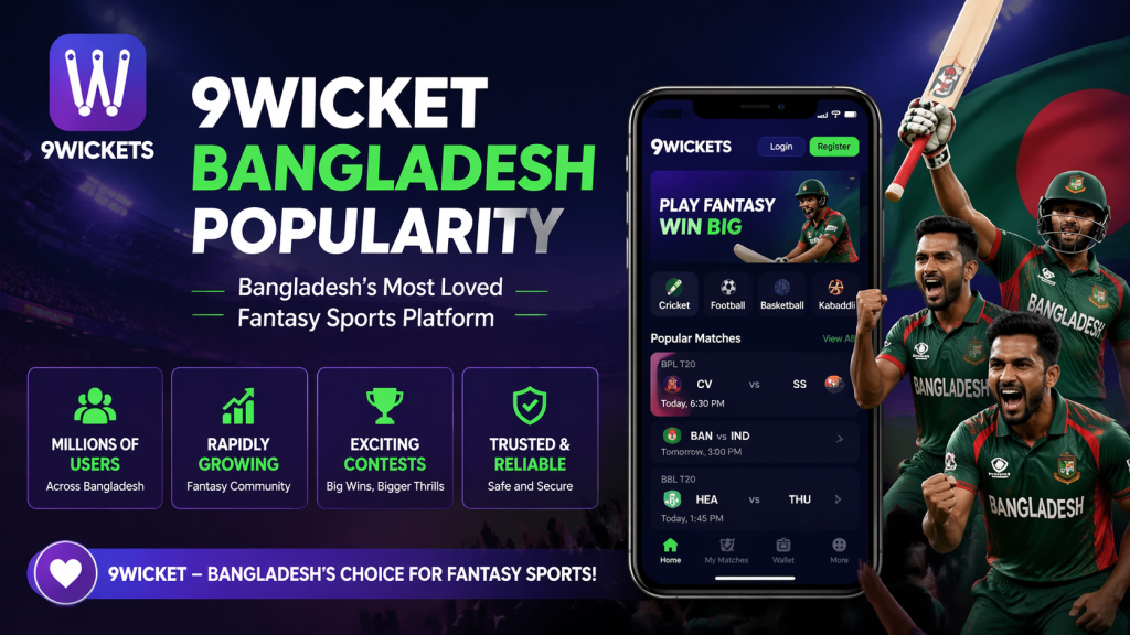9wicket Bangladesh popularity