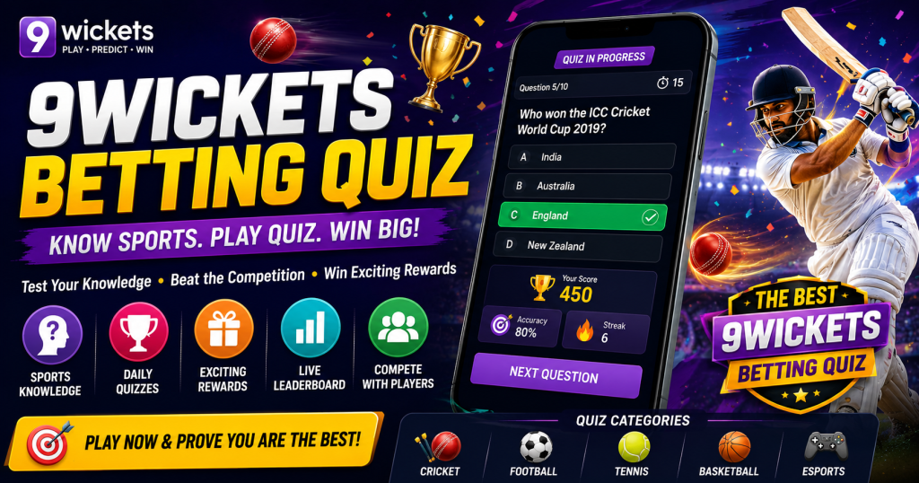 Join the 9Wickets Betting Quiz Challenge Today