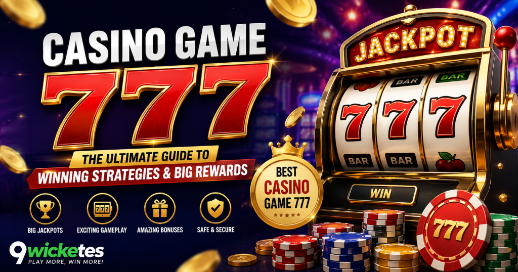 Casino Game 777 – Play Classic Slot 777 Online & Win Big
